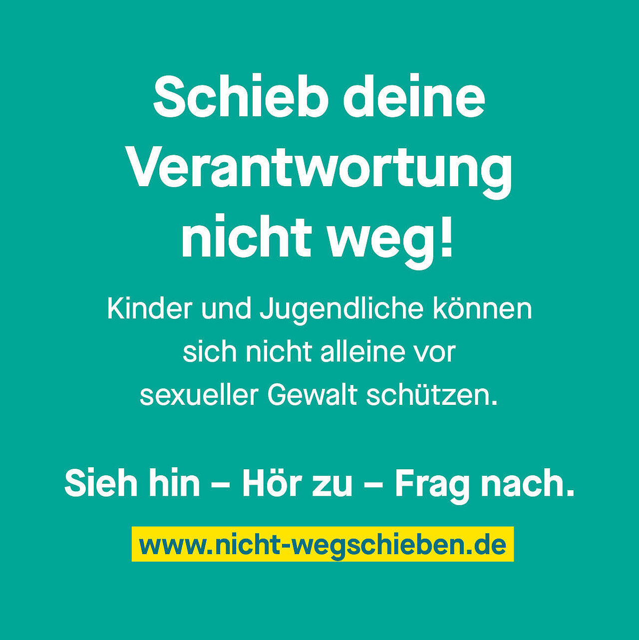 GRafik zur Kampagne "Schieb deine Verantwortung nicht weg!"